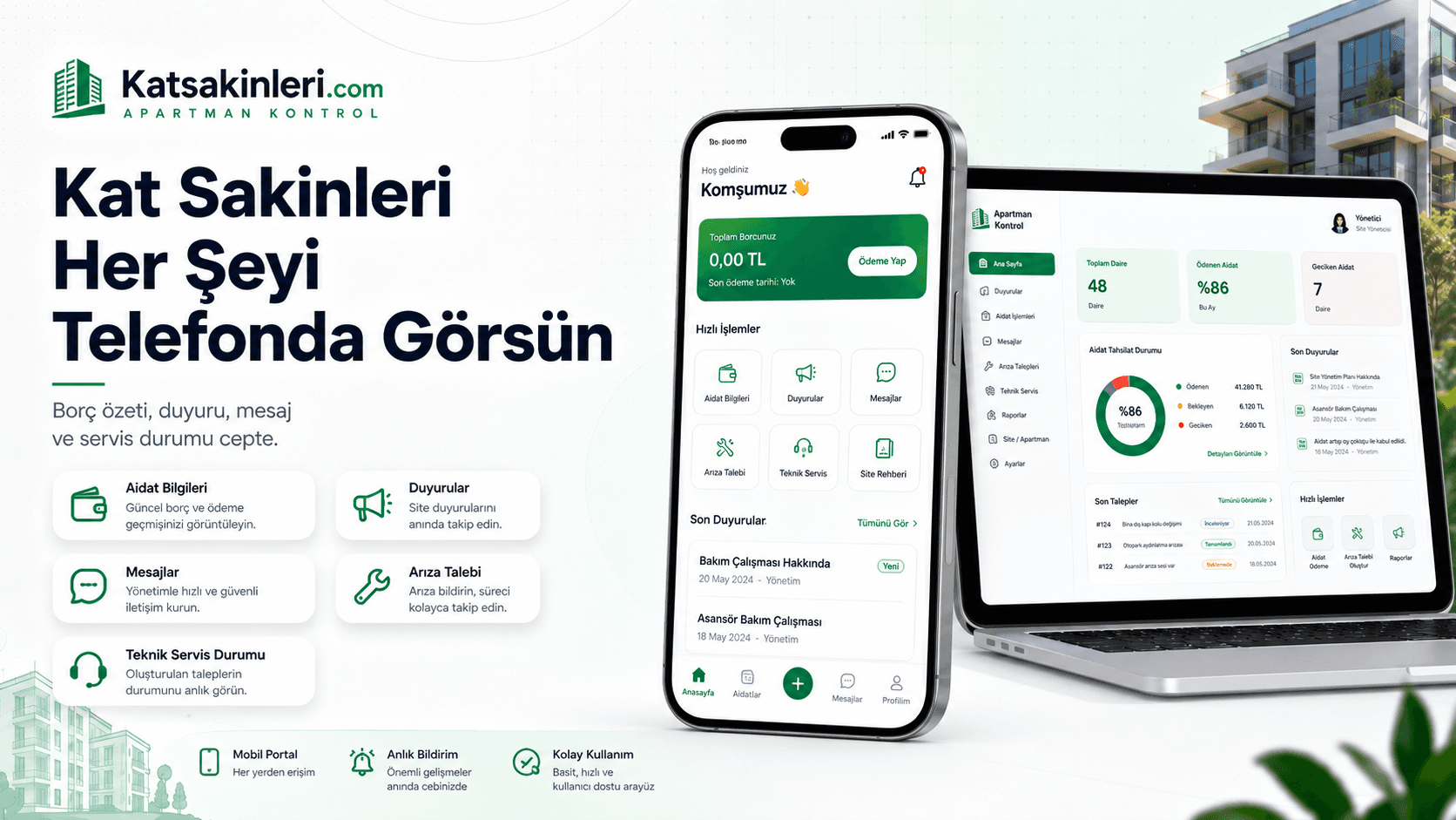 Kat sakininin mobil portaldan borç, duyuru ve servis durumlarını takip ettiği ekran